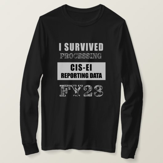 I Überlebte Verarbeitung der Daten für die GUS-EI- T-Shirt (Design vorne)