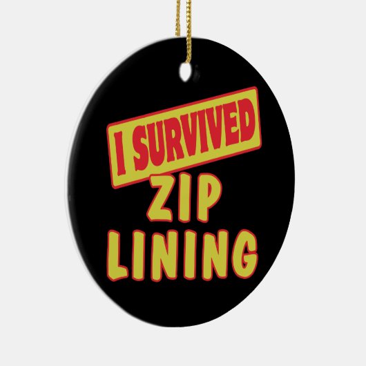 I ÜBERLEBTE ZIP-LINIE KERAMIKORNAMENT (Rechts)