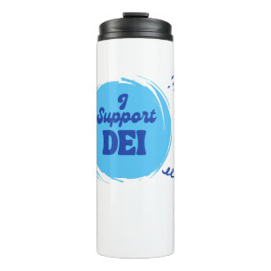 I Unterstützt DEI-Tasse Thermosbecher