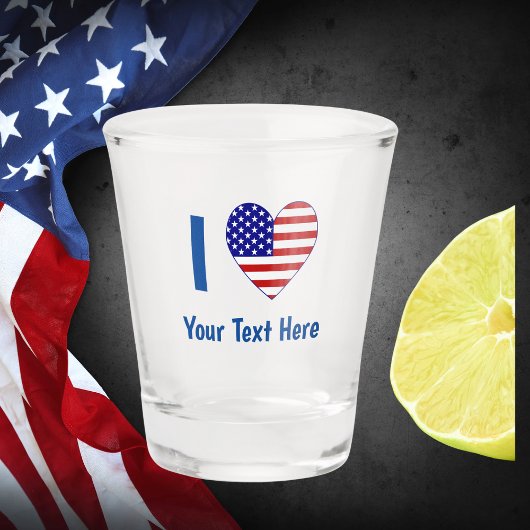 I (USA Flag Heart) Ihr Text Schnapsglas