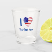 I (USA Flag Heart) Ihr Text Schnapsglas (Vorderseite)