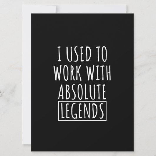 I Used To Work With Absolute Legends Save The Date (Vorderseite)
