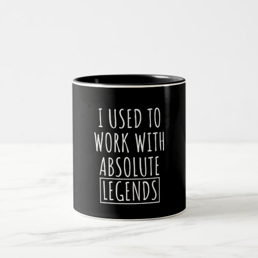 I Used To Work With Absolute Legends Zweifarbige Tasse (Mittel)