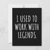 I USED TO WORK WITH LEGENDS SAVE THE DATE (Vorderseite)