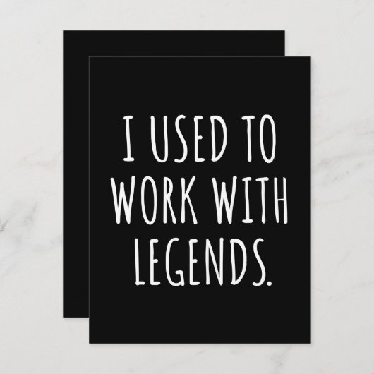 I USED TO WORK WITH LEGENDS SAVE THE DATE (Vorne/Hinten)