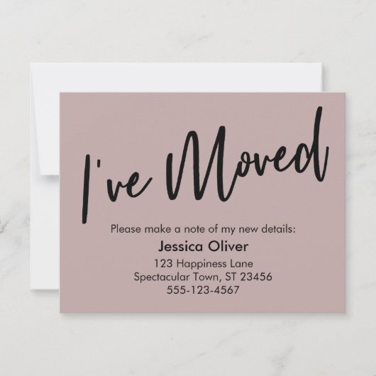 "I ve Moved" Moderne Handwriting Dusty Rose Card Einladung (Vorderseite)