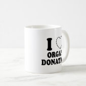 I {VERMISSTES HERZ} ORGANSPENDE KAFFEETASSE (VorderseiteRechts)