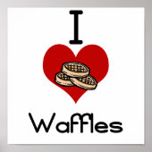 I Waffeln aus Lieben Poster (Vorne)