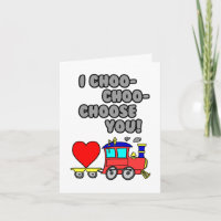 I wählen Choo Choo Sie Zug-Valentinstag-Karte