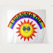 I Wanna Die - Regenbogen Lächeln Sun Wandteppich (Vorderseite (Horizontal))