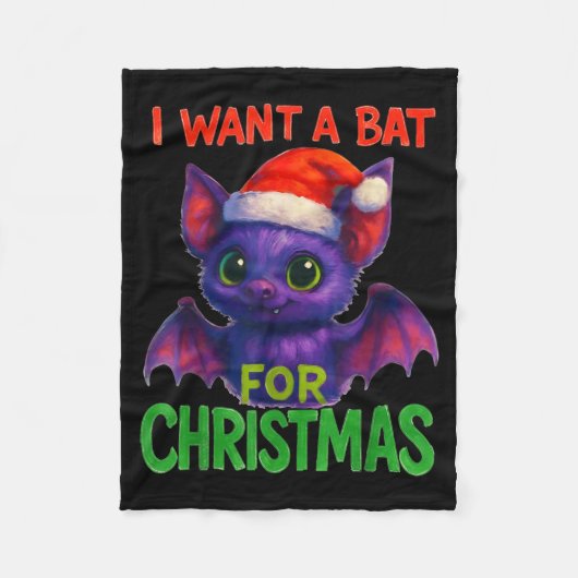 I Want A Bat For Christmas Fleecedecke (Vorderseite)