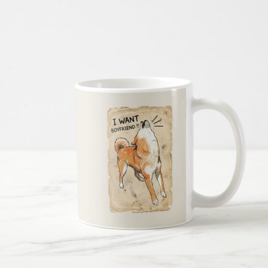 I Want a Boyfriend – Manifesting Shiba Inu Mug Kaffeetasse (Rechts)