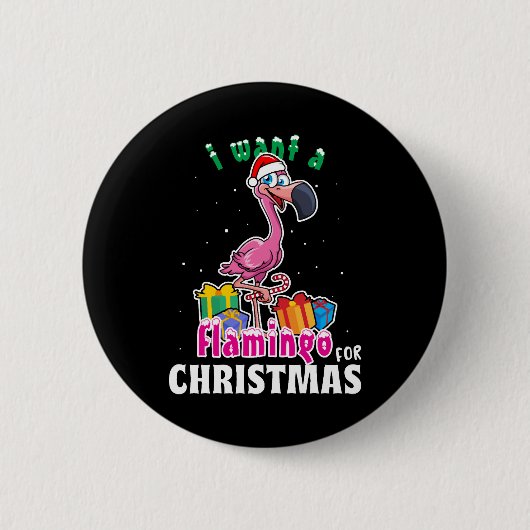 I want a Flamingo for christmas pink Flamenco Button (Vorderseite)