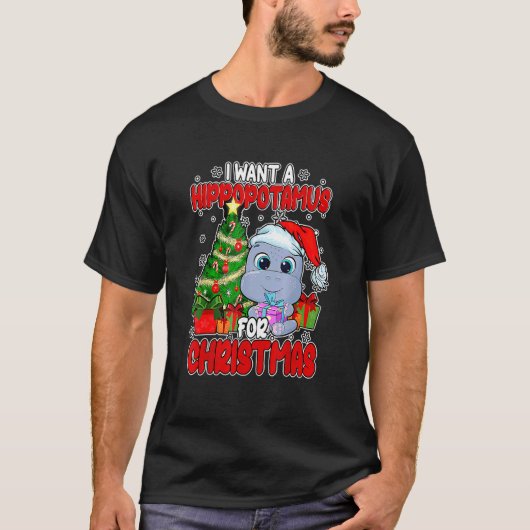 I Want A Hippopotamus For Christmas  Boys Girls Xm T-Shirt (Vorderseite)
