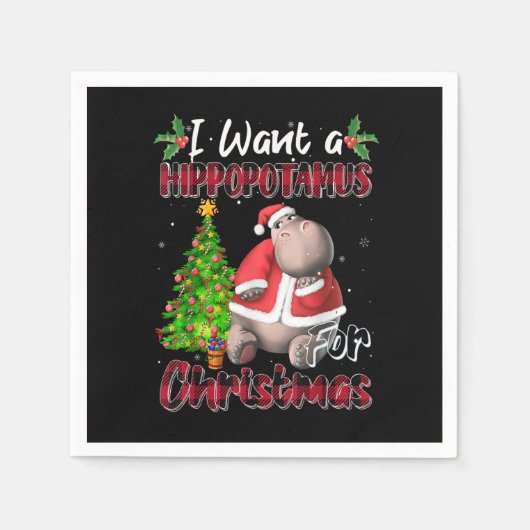 I Want A Hippopotamus For Christmas Hippo Buffalo Serviette (Vorderseite)