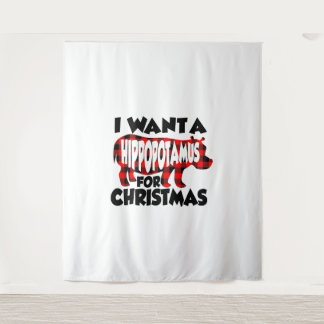 I Want a Hippopotamus for Christmas Wandteppich