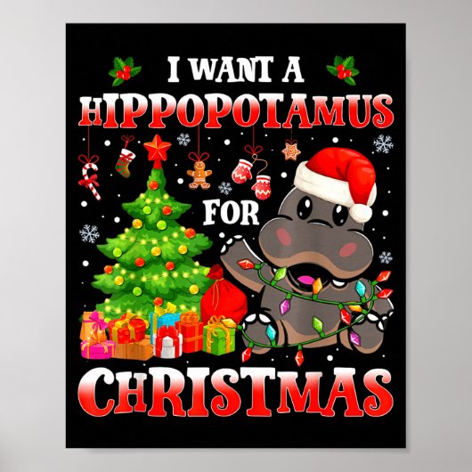 I Want A Hiptamus Christmas Funny Xmas Hip Lover  Poster (Vorne)