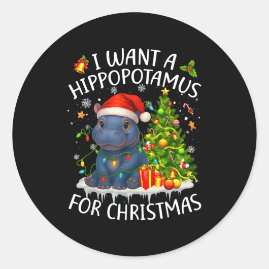 I Want A Hiptamus Christmas Xmas Hip Lover Women G Runder Aufkleber (Vorderseite)