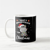 I Want A Hiptamus For Christmas Sweet Hips  Kaffeetasse (Links)