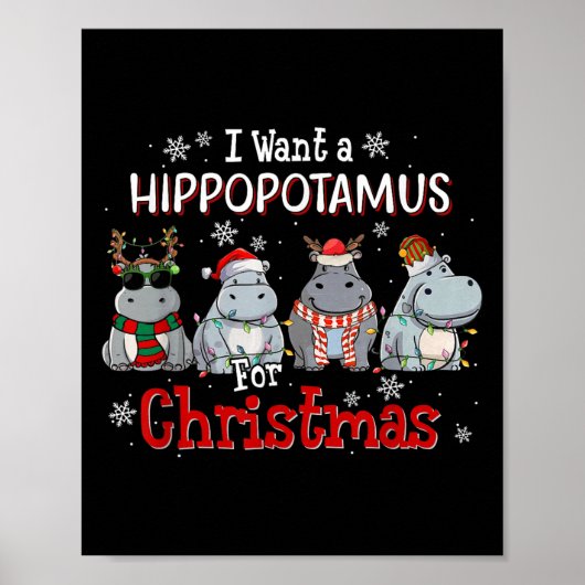 I Want A Hiptamus For Christmas Xmas Hip For Kid W Poster (Vorne)