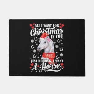I Want A Horse Christmas Horse Shirt Fußmatte