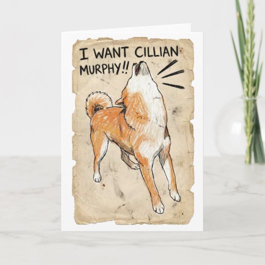 I Want Cillian Murphy – Fangirl Shiba Inu Card Karte (Vorderseite)