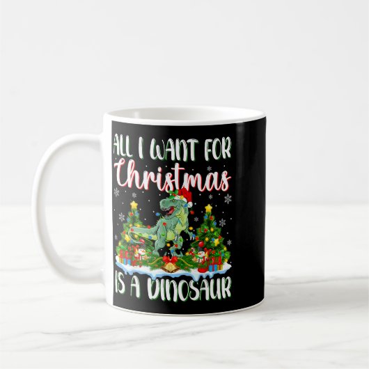 I Want For Christmas Is A Dinosaur Xmas Tree Light Kaffeetasse (Links)