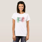 I Want Pizza Not Your Opinion funny italian italy T-Shirt (Vorne ganz)