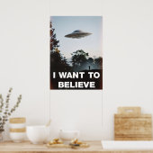 I Want To Believe UFO Retro Poster (Küche)