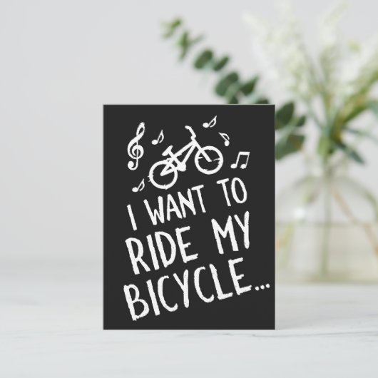 I Want to Ride My Bicycle Postkarte (Stehend Vorderseite)