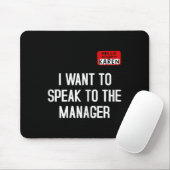 I Want To Speak To The Manager Funny Karen Hallowe Mousepad (Mit Mouse)