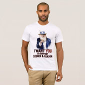 I WANT YOU DU das SUPPORT SCIENCE, REASON & T-Shirt (Vorne ganz)