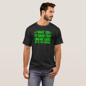 I Want You To Know That Someone Cares 1 T-Shirt (Vorne ganz)