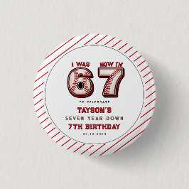I Was 6, Now I’m 7 – Baseball 7th Birthday Button