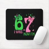 I Was 6 Now I'm 7 67 Birthday Witch Nk Green Birth Mousepad (Mit Mouse)