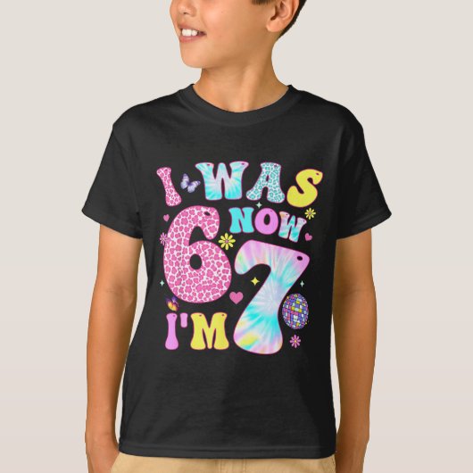 I Was 6 Now I'm 7 67 Meme Groovy Retro 7th Birthda T-Shirt (Vorderseite)