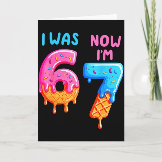 I Was 6 Now Im 7 67 Six Seven For Kids Boys Girls  Karte (Vorderseite)