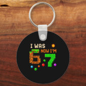 I Was 6 Now I'm 7 Awesome Retro Gaming 67 Meme Jok Schlüsselanhänger (Vorderseite)