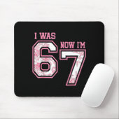 I Was 6 Now I'm 7 Year Old Birthday Girls Coquette Mousepad (Mit Mouse)