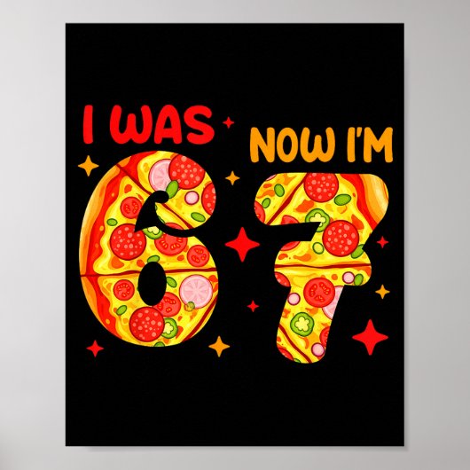 I Was 6 Now I'm 7 Zza Birthday 7 Year Old Theme Poster (Vorne)