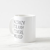 I Was Crazy Before Cats/Funny Coffee Mug/Funny Cat Kaffeetasse (Vorderseite Links)