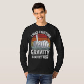I Was Fighting Gravity Gravity Won Broken Hand Bro T-Shirt (Vorne ganz)
