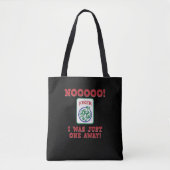 I Was Just One Away Mahjong Game Player Games Tasche (Vorderseite)