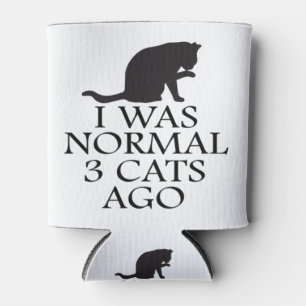 i-was-normal-3-cats-vor-lustig-cat dosenkühler