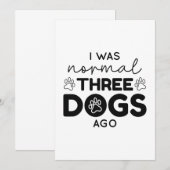 I was normal Three Dogs Ago Dankeskarte (Vorne/Hinten)