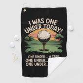 I Was One Under Today Funny Golf Lover Golfer Golf Golfhandtuch (Insitu)