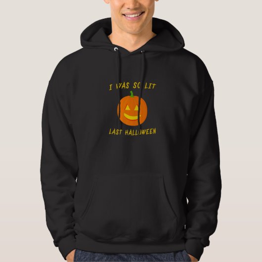 I Was so Lit Last Halloween  Jack o Lantern Lit Pu Hoodie (Vorderseite)