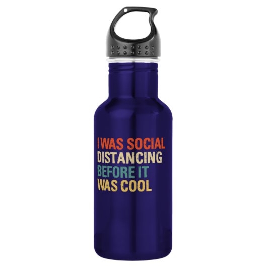 I was Social Distancing Before It Was Cool Edelstahlflasche (Vorderseite)