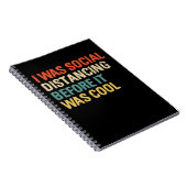 I was Social Distancing Before It Was Cool Notizblock (Rechte Seite)