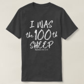 I Was The 100th Sheep Matthew 181214 Apparel T-Shirt (Design vorne)